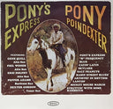 Pony Poindexter - Pony's Express [LP]