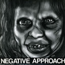 Negative Approach - 10-song 7" EP (Vinyl LP)