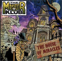 Pre-Order: Monster Klub - House of Miracles [CD]