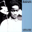 Mantana Roberts - Coin Coin Chapter One: Gens de Couleur Libre [LP]