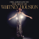 Whitney Houston - I Will Always Love You: The Best Of Whitney Houston [CD]