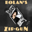 Bolan's Zip Gun [LP]