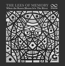 Lees Of Memory, The - When The Roses Bloom / The River - 7" [Vinyl]