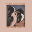 PRE-ORDER: Rundle, Emma Ruth - On Dark Horses (INDIE EXCLUSIVE, ICE BLUE W/ WHITE & BLACK SPLATTER VINYL) [Vinyl]