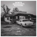 North Mississippi Allstars - Up and Rolling (SEA GLASS SMOKE VINYL) [Vinyl]