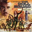 Nicholas Carras - The Doll Squad Original Motion Picture Soundtrack (TRANSPARENT GREEN VINYL) [Vinyl]