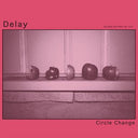 Circle Change [Vinyl]
