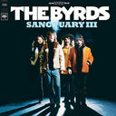 The Byrds - Sanctuary III [Vinyl]