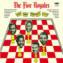Five Royales, The - The Five Royales [Vinyl]