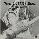 Slim Willet - Texas Oil Patch Songs (BLUE VINYL) [Vinyl]