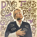 Cloud, Dave and The Gospel of Power - Today Is The Day That They Take Me Away [Vinyl]