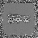 Oozing Wound - We Cater To Cowards [Vinyl]