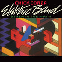 Corea, Chick Elektric Band - Beneath the Mask [Vinyl]