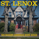 St. Lenox - Ten Modern American Work Songs (COKE BOTTLE CLEAR VINYL) [Vinyl]