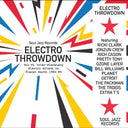 ELECTRO THROWDOWN – Sci-Fi Inter-Planetary Electro Attack on Planet Earth 1982-89 [Vinyl]
