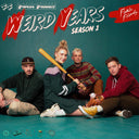 Weird Years (Season 1) (WHITE VINYL) [Vinyl]