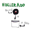 Hollerado - Record In A Bag (GOLD VINYL) [Vinyl]