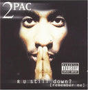 R U Still Down [2 CD]
