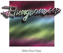 Drive You Crazy/Private Party [12" Vinyl]