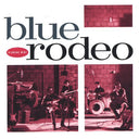 Blue Rodeo - Outskirts Remix (Can) [LP]