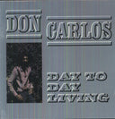 Don Carlos - Day to Day Living [LP]