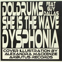 Doldrums - She Is the Wave [7" Vinyl]
