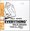 Otis Johnson G - Everything-God Is Love 78 [LP]