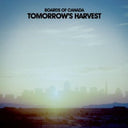 Boards Of Canada - Tomorrow's Harvest [Vinyl]