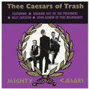 Thee Caesars of Trash [LP]