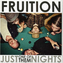 Fruition - Just One of Them Nights [CD]