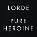 Lorde - Pure Heroine [CD]