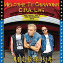 D.O.A. - Welcome to Chinatown: Doa Live [LP]