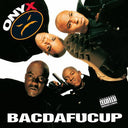 Onyx - Bacdafucup [LP]