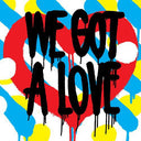Shit Robot - We Got a Love [LP]