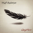 Matt Andersen - Weightless [LP]