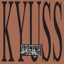 Kyuss - Wretch [Vinyl]