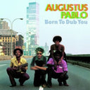 Born To Dub You [Vinyl]