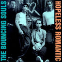 The Bouncing Souls - Hopeless Romantic (Vinyl LP)