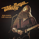 Whitey Morgan & The 78S - Born Raised & Live from Flint [LP]