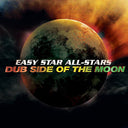 Easy Star All Stars - Dub Side of the Moon (Vinyl LP)