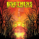 Brothers of the Sonic Cloth [LP]