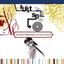 Ancient Melodies Of The Future [Import Vinyl]