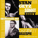 Stan Getz / Gillespie,Dizzy - For Musicians Only [LP]