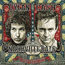 Dylan, Cash & the Nashville Cats: A New Music City [2 CD]