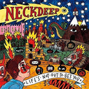 Neck Deep - Life's Not Out to Get You [CD]
