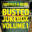 Shovels & Rope - Busted Jukebox: Volume 1 [CD]