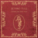 Jethro Tull - Living In The Past [2LP 180 Gram Vinyl]