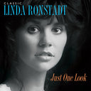 Linda Ronstadt - Classic Linda Ronstadt: Just One Look [3LP]