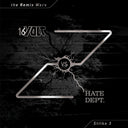 16 Volt Vs Hate Dept - Remix Wars 3 [Colored Vinyl] (Red)