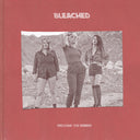Bleached - Welcome The Worms [Vinyl]